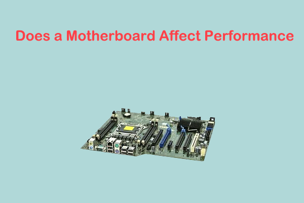 Does A Motherboard Affect Performance Or FPS Answered Here Does A Motherboard Affect Performance Thumbnail 