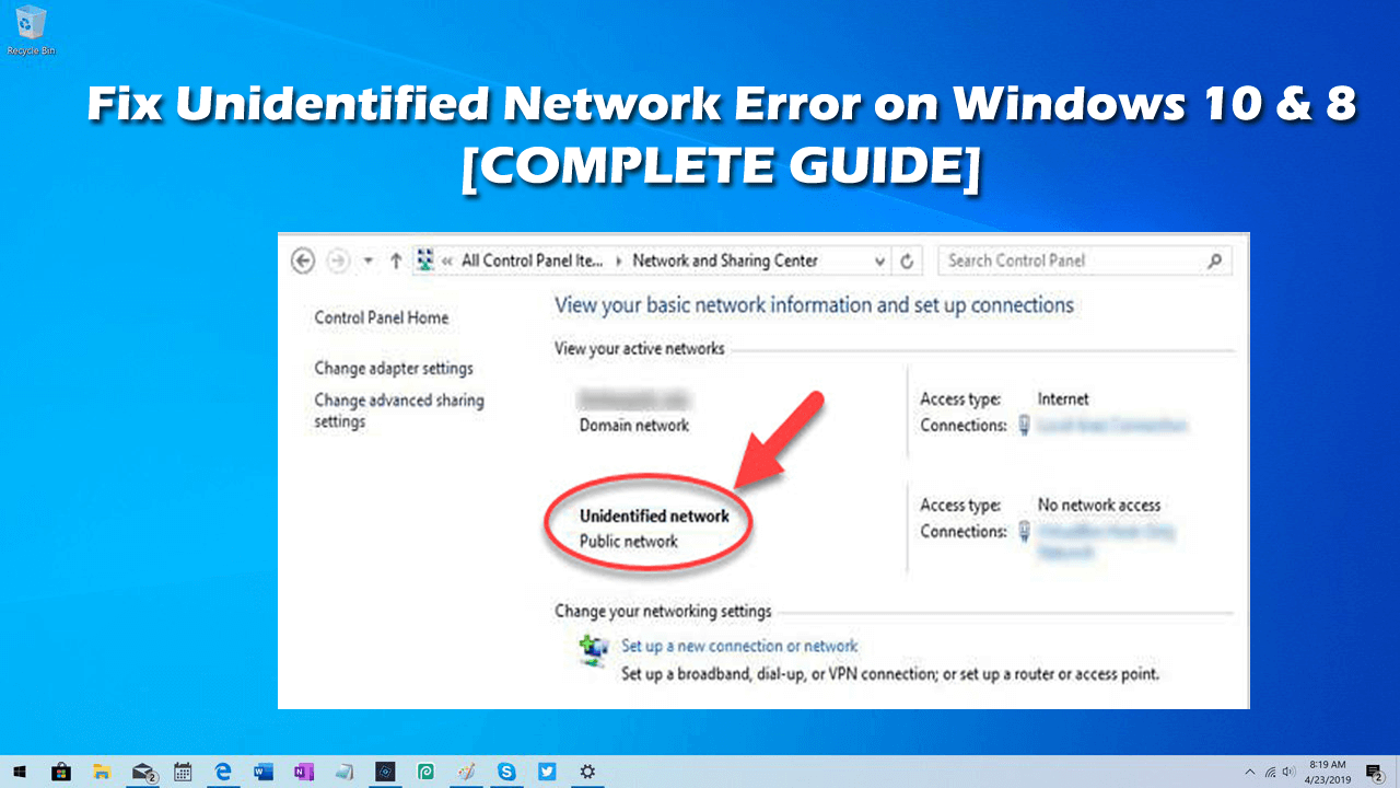 Fix Unidentified Work Lan In Windows 10 You can either try disconnecting one restarting and then seeing if you can get Internet access for each individually.