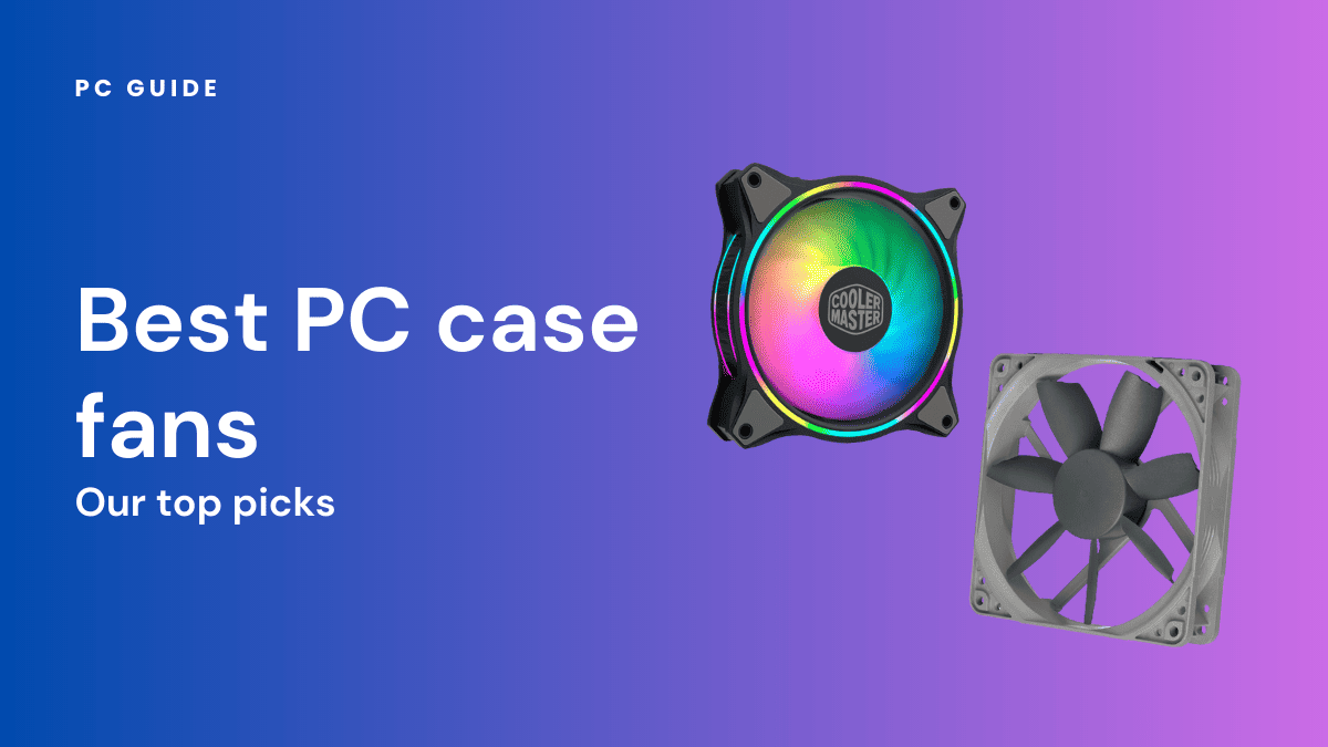 Best RGB Fans 2026 Picks For Airflow Radiators And Budget Best Pc Case Fans 
