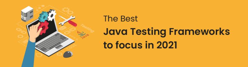 9 Of The Best Java Testing Frameworks For 2021 Java Code Geeks - Gorgeous Space Design - Retina