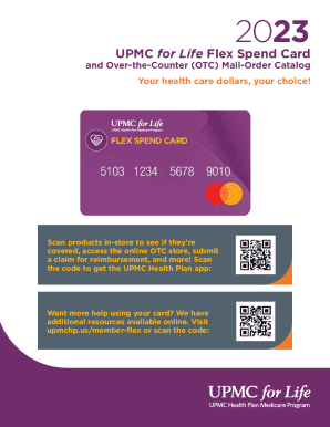 Fillable online the upmc for life flex spend card is off to a great start! fax email print