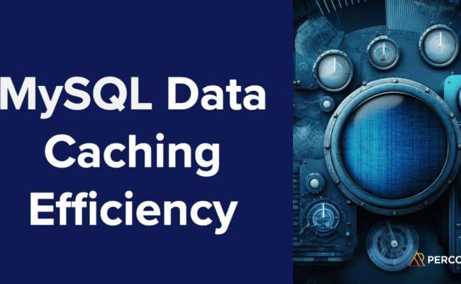 MySQL Data Caching Efficiency