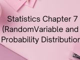 Statistics Chapter 7 Randomvariable And Probability Distribution