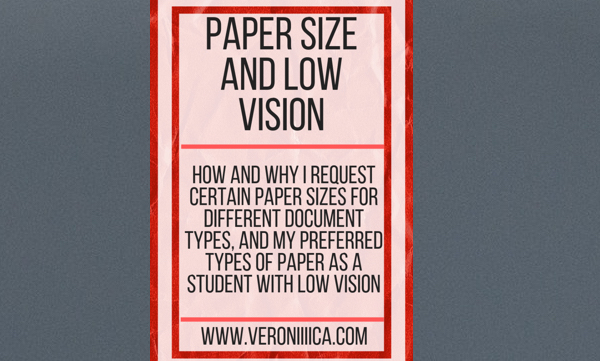 paper size and low vision paths to technology perkins elearning