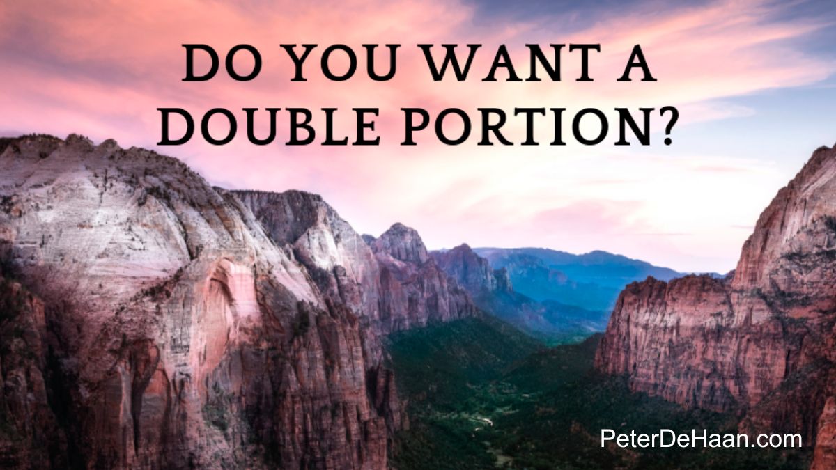 receive a double portion
