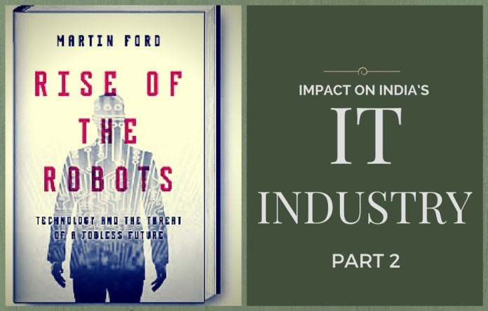 RiseOfMachines2 Robots and how they impact India’s IT industry – Part 2