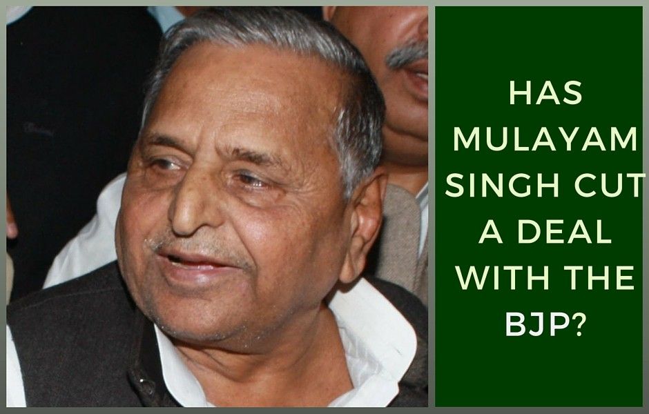 Has Mulayam cut a deal with the BJP?
