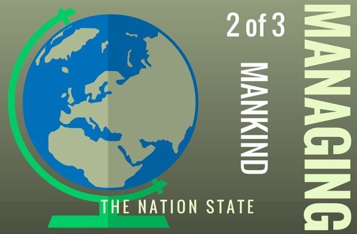 MM2of3 Managing Mankind - The Nation State Part 2 of 3