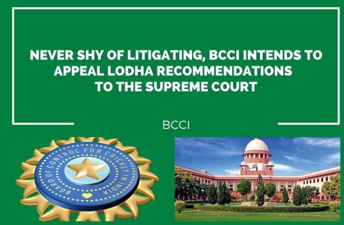 BCCI Lodha - pg BCCI intends to appeal Lodha recommendations to the Supreme Court