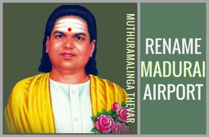 Thevar2 Swamy writes to the PM requesting renaming Madurai airport after Muthuramalinga Thevar