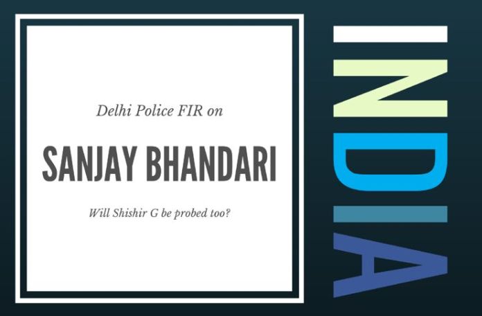 shishirbhandari1 Will Shishir Gupta be investigated by Delhi Police in connection with arms broker Sanjay Bhandari?