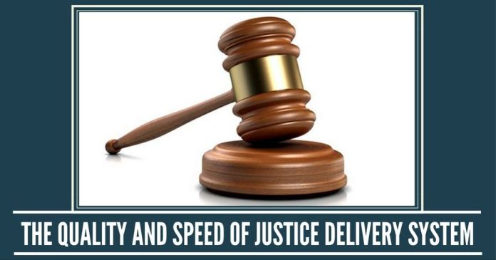 How To Improve The Quality And Speed Of Justice Delivery System Improve Justice Delivery System