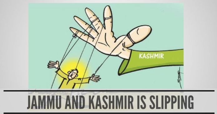 J&K Jammu and Kashmir is slipping away