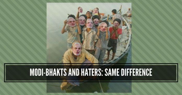 Modi-bhakts and haters_ Same difference(1) Nobody likes or dislikes Prime Minister Narendra Modi; they love or hate him.