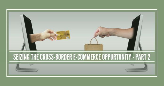 Seizing the Cross-Border Ecommerceoppurtunity 2 GoI should announce a comprehensive new set of regulations to promote CBEC
