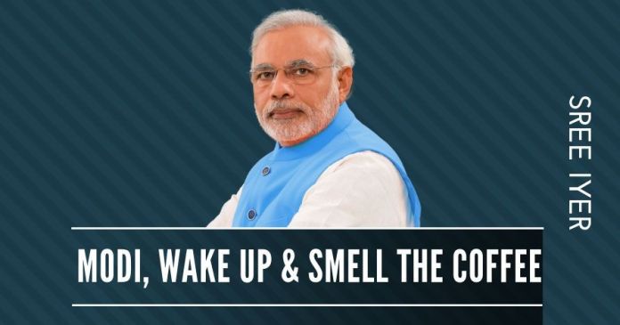 NM1894 Modi must realize that some in his own circle are sabotaging his plans for a Shresht Bharat and unless he acts now, he stands to lose big