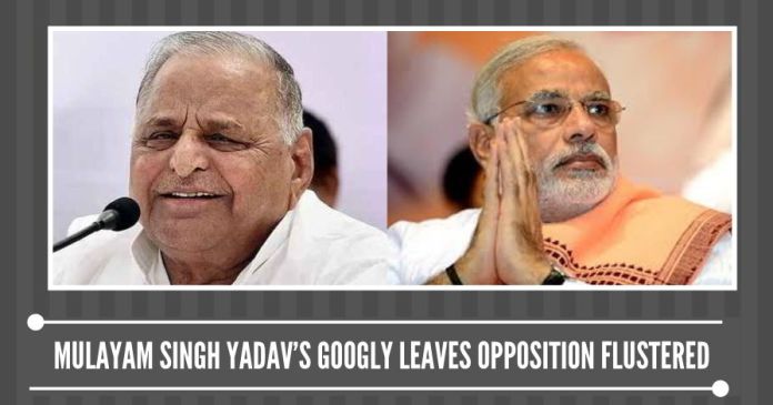 Mulayam (1) Mulayam Singh Yadav’s googly leaves Opposition flustered