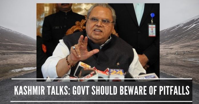 Kashmir talks_ Govt should beware of pitfalls The powers that be, however, should not harbor any illusion either about the magnitude and complexity of the problem or intentions of Hurriyat Kashmir talks