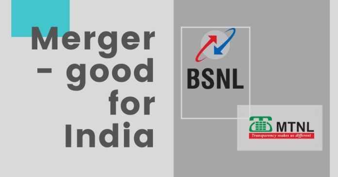 BSNL19a2 A laudable step taken by the government to merge BSNL and MTNL