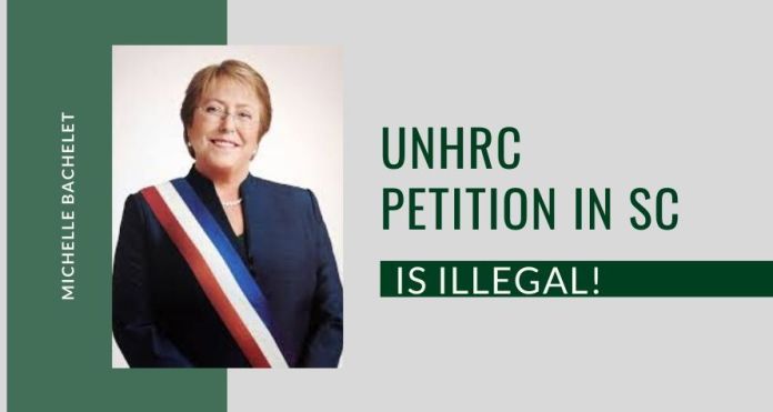 UNHRC2021 The petition against CAA by the UNHRC is illegal and India and the Court should send a strong message to its La Presidenta