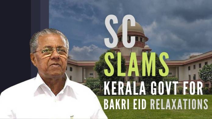 Kerala Govt Supreme Court comes down heavily on Kerala government