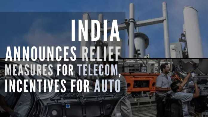 India announces relief measures for Telecom sector, Incentives for Auto India's booster shot to Telecom sector, Auto, Auto-components & drone industries