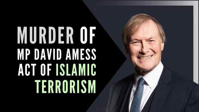 Murder of Tory MP David Amess an act of Islamic terrorism Murder of the British lawmaker David Amess was declared a terrorist incident by London's metropolitan police with an investigation underway
