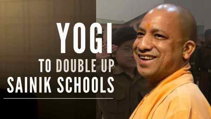 Yogi to double up the Sainik schools CM Yogi has sent a proposal to Centre to set up a Sainik School in every division