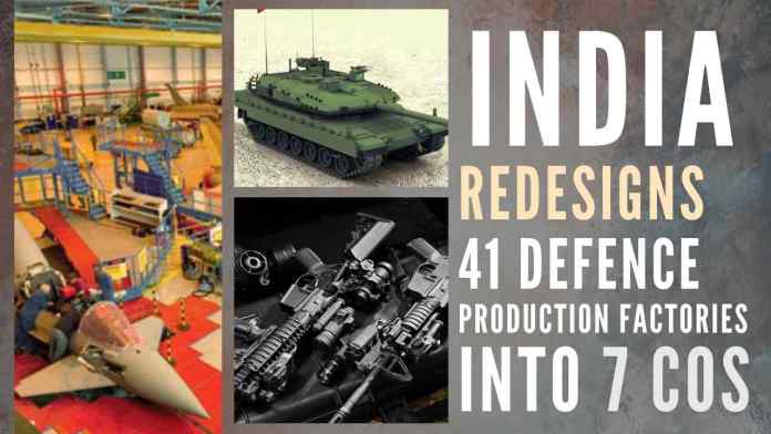 defence production factories Under 'Aatmanirbhar Bharat' campaign, the goal is to make India world's biggest military power on its own, & to achieve development of modern military industry in India, stated Prime Minister