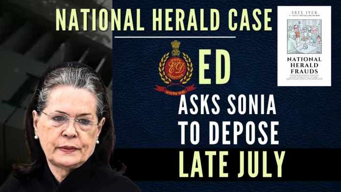 National Herald Another delay in deposing Sonia Gandhi by the ED. Health cited as the reason.
