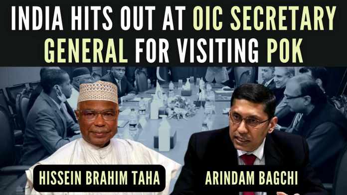 India Hits Out At OIC Secretary General For Visiting PoK OIC has no locus standi in matters related to J&K, which is an integral and inalienable part of India