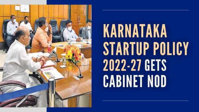 Karnataka startup policy 2022-27 gets cabinet nod The vision of the policy is to play a vital role in creating an enabling environment across the state for nurturing startups