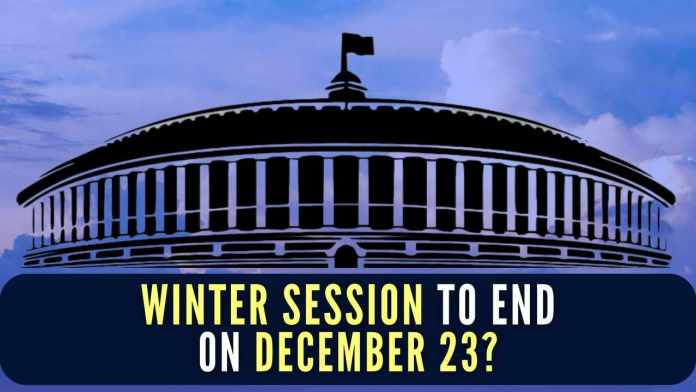 Winter Session to end on December 23 A week after the Winter Session of Parliament started, senior leaders across parties have informally discussed a proposal to end the session before Christmas