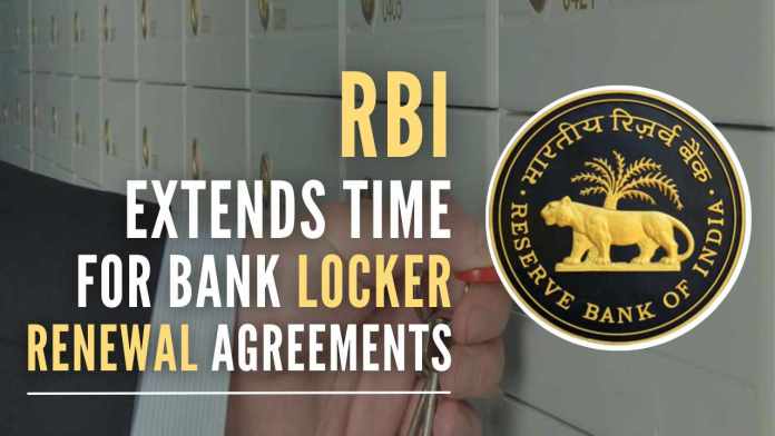 RBI Extends Time for Bank Locker Renewal Agreements RBI extends bank locker agreement renewal deadline to Dec 2023, relieves customers from renewal stress