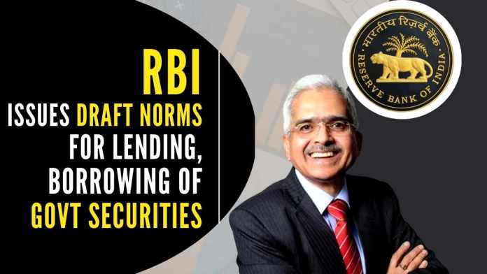 RBI issues draft rules for lending, borrowing of govterment securities The central bank had first announced the borrowing and lending of government securities earlier this month