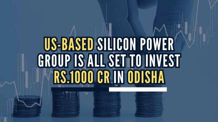 US-based Silicon Power Group is all set to invest Rs.1000 cr in Odisha US-based firm to set up silicon carbide manufacturing facility