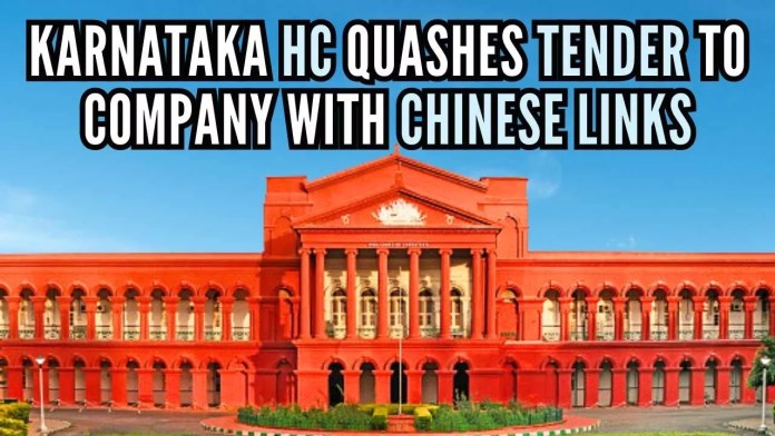 Karnataka HC quashes tender to company with Chinese links HC refused the argument of BHEL that interference at this stage would cause delay in implementing the project