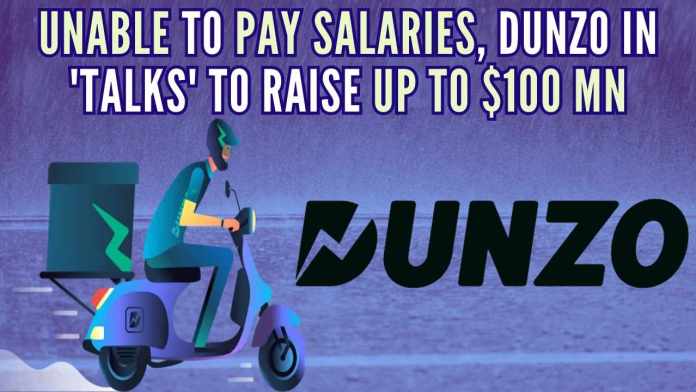 Unable to pay salaries, Dunzo in 'talks' to raise up to $100 mn The company was supposed to clear all pending dues by July 20, but an email was sent out, pushing the deadline to September 4