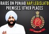 Punjab: ED raids several places, AAP legislator’s premises over drugs-linked money laundering case Last week Punjab Governor asked the state government to initiate action against two upscale housing projects