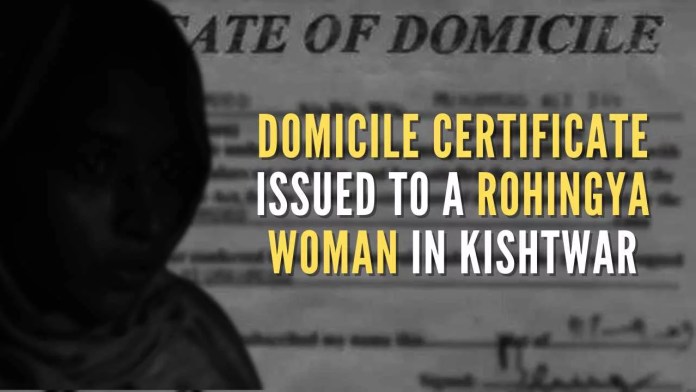 Domicile certificate issued to a Rohingya woman in Kishtwar (1) The Domicile certificate was also issued to Rohingya woman at least three years ago in the month of September 2020