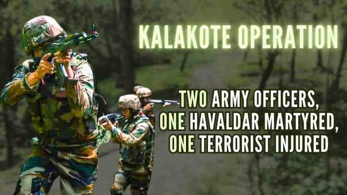 Kalakote operation The operation was launched in the area based on reports about the presence of terrorists