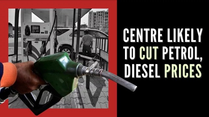 Centre likely to cut petrol, diesel prices The final decision on the price cut will be taken at the level of the Prime Minister Narendra Modi