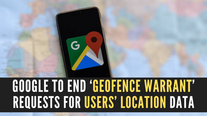 Google to end ‘geofence warrant’ requests for users’ location data Google reported several years ago that geofence warrants make up 25 per cent of all warrants it receives each year