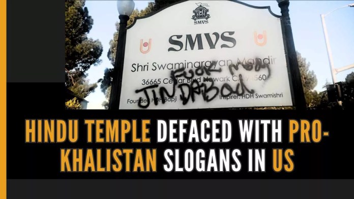 Hindu Temple Defaced With Pro-Khalistan Slogans In US Indian mission in San Francisco condemns temple desecration, says incident hurts the sentiments of the Indian community