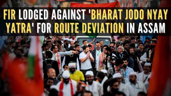 FIR lodged against 'Bharat Jodo Nyay Yatra' for route deviation in Assam Bharat Jodo Nyay Yatra diverged in the town rather than proceeding as allowed resulting in a