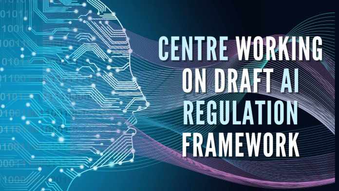 Centre to bring AI regulation framework amid concerns over deepfakes The government is working on a draft AI regulation framework and will release it soon