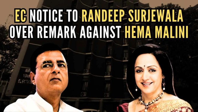 EC notice to Congress Leader Randeep Surjewala Over Remark Against BJP MP Hema Malini (2) ECI has asked Congress president Mallikarjun Kharge to take appropriate action to ensure respectful public discourse towards women