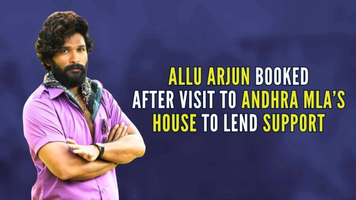 Allu Arjun booked after visit to Andhra MLA’s house to lend support Allu Arjun visited the MLA’s house without prior permission from the constituency's Returning Officer