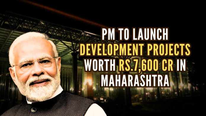 PM To Launch Development Projects Worth Rs.7,600 Cr in Maharashtra The projects aim to catalyze growth across various sectors, including manufacturing, aviation, tourism, logistics, and healthcare, thereby benefiting Nagpur city and the broader Vidarbha region