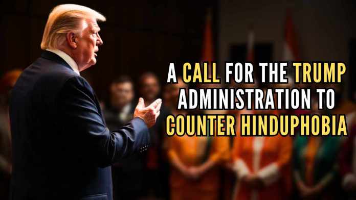 A Call for the Trump Administration to Counter Hinduphobia Let 2025 mark the beginning of a concerted effort to protect the dignity, heritage, and rights of Hindus in America and worldwide